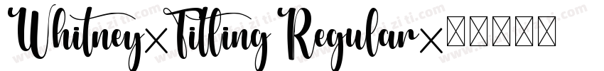 Whitney-Titling Regular字体转换